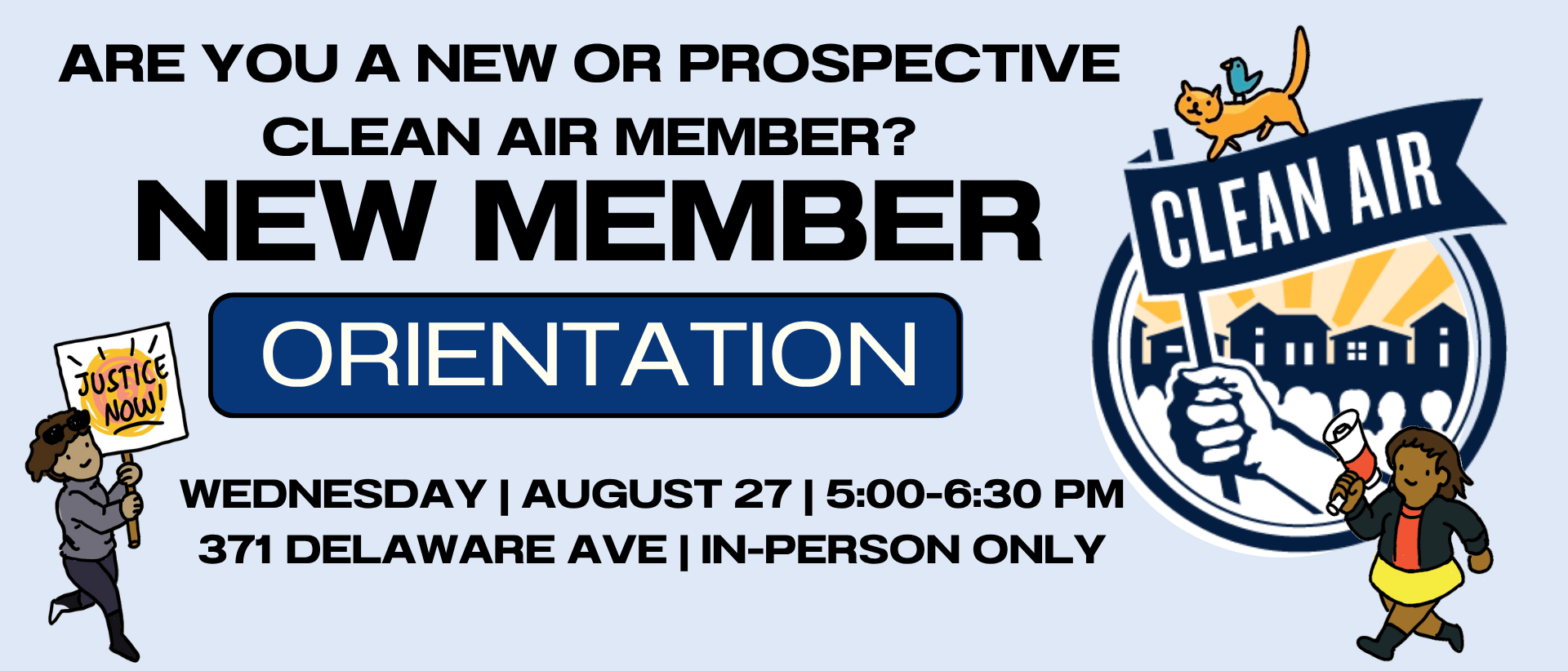 Come to Clean Air's 3rd New Member Orientation